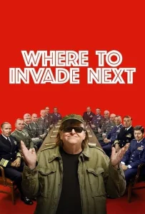 Where to Invade Next (2015) บุกให้แหลก แหกตาดูโลก