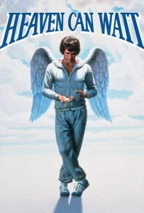 Heaven Can Wait (1978) สวรรค์ต้องรอ