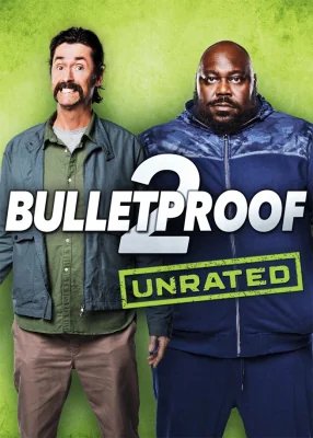 Bulletproof 2 (2020)