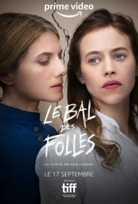 The Mad Women’s Ball (2021)