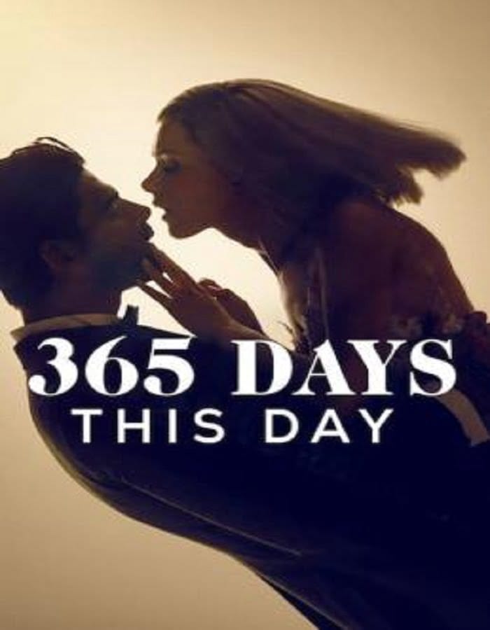 365 Days: This Day | Netflix (2022) 365 วัน: วันนี้