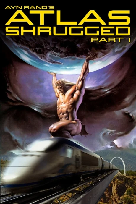 Atlas Shrugged: Part I 1 (2011)