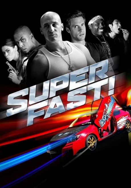 Superfast! … (2015)