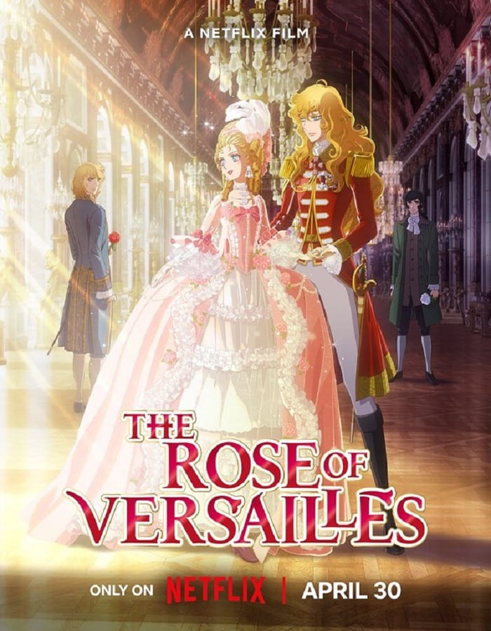 The Rose of Versailles (2025) กุหลาบแวร์ซายส์