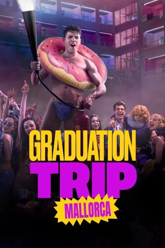 Graduation Trip: Mallorca (Viaje de fin de curso: Mallorca) (2025)