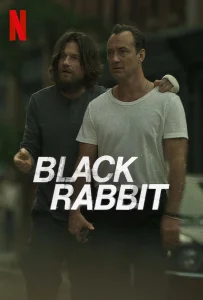 Black Rabbit Season 1 (2025) แบล็กแรบบิท