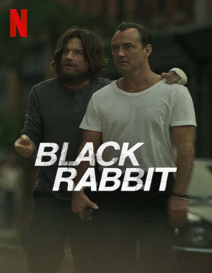 Black Rabbit Season 1 (2025) แบล็กแรบบิท