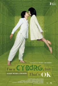 I'm a Cyborg, But That's OK (2006) ถึงจะบ้า ก็บ้า ร้าก
