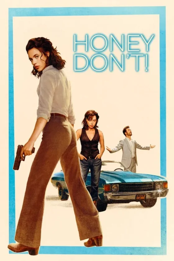 Honey Don’t! … (2025)